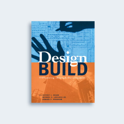 Design-Build: Planning through Development
