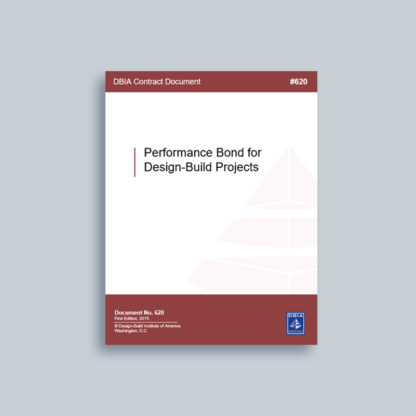 DBIA 620: Performance Bond for Design-Build Projects