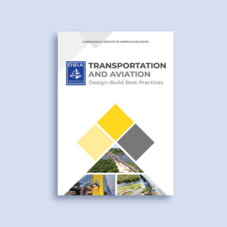 Transportation and Aviation Design-Build Best Practices